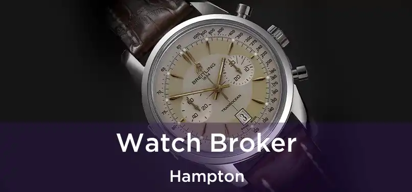 Watch Broker Hampton