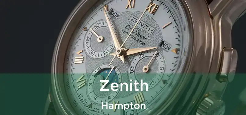 Zenith Hampton